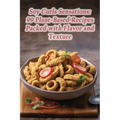 Soy Curls Sensations: 99 Plant-Based Recipes Packed with Flavor and Texture - Paperback