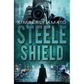 Steele Shield - Paperback