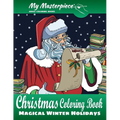 My Masterpiece Adult Coloring Books - Christmas Coloring Book: Magical Winter Holidays - Paperback