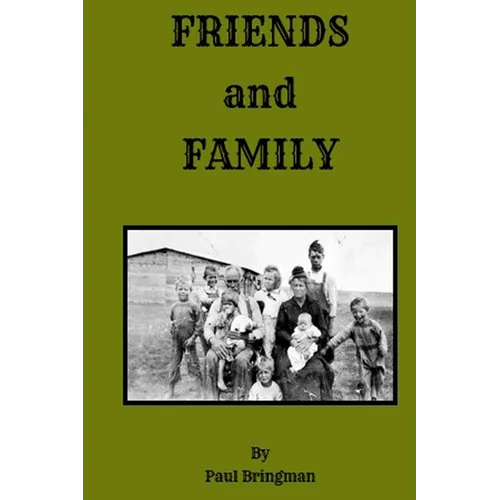 Friends and Family - Paperback