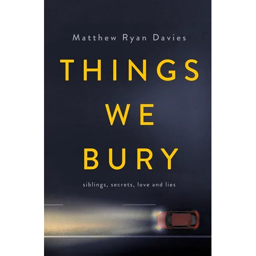 Things We Bury - Paperback