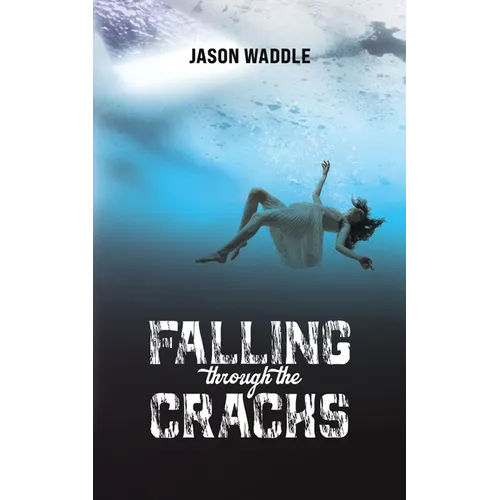 Falling Through the Cracks - Paperback