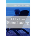 Elder Law Estate Planning - Paperback