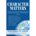 Character Matters: Inspirational Stories of 31 World Changers - Paperback