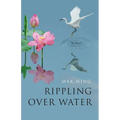 Rippling Over Water - Paperback