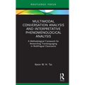 Multimodal Conversation Analysis and Interpretative Phenomenological Analysis: A Methodological Framework for Researching Translanguaging in Multiling - Hardcover