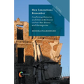 How Generations Remember: Conflicting Histories and Shared Memories in Post-War Bosnia and Herzegovina - Hardcover