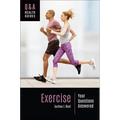 Exercise: Your Questions Answered - Paperback