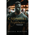 Carnival Nightmare - Paperback