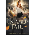 Untamed Fate - Paperback