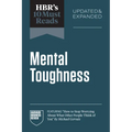 Hbr's 10 Must Reads on Mental Toughness, Updated and Expanded (Featuring How to Stop Worrying about What Other People Think of You by Michael Gervais) - Paperback
