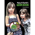Maizy & Charlie's Germ Book - Hardcover