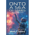 Onto a Sea of Stars - Paperback