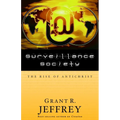 Surveillance Society: The Rise of Antichrist - Paperback