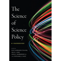 The the Science of Science Policy: A Handbook - Hardcover
