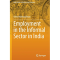 Employment in the Informal Sector in India - Paperback