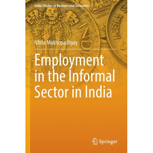 Employment in the Informal Sector in India - Paperback