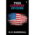 This Country Of Ours - Paperback