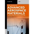 Advanced Aerospace Materials: Aluminum-Based and Composite Structures - Paperback