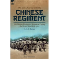 On Active Service with the Chinese Regiment: The British Weihaiwei Regiment During the Boxer Rebellion, 1900 - Paperback