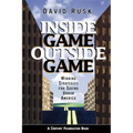 Inside Game/Outside Game: Winning Strategies for Saving Urban America - Paperback