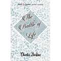 The Battle of Life - Paperback