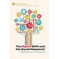 The Digital Shift and the Social Research: Methods and Practices - Paperback