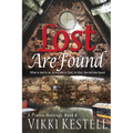 Lost Are Found (A Prairie Heritage, Book 6) - Paperback