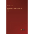 Recollections of Society in France and England: Vol II - Hardcover