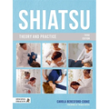 Shiatsu Theory and Practice - Paperback