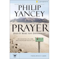 Prayer Bible Study Participant's Guide: Six Sessions on Our Relationship with God - Paperback
