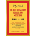 (My Version) the Best 17Th Century Alabama and Mississippi Black Cooks: First Thanksgiving and Christmas Emanuel Cookbook - Paperback