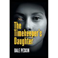 The Timekeeper's Daughter - Paperback
