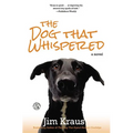 The Dog That Whispered - Paperback