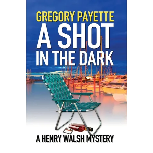 A Shot in the Dark - Paperback