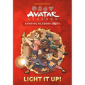 Light It Up! (Avatar Legends Bending Academy: Fire #1) - Hardcover