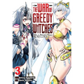 The War of Greedy Witches, Vol. 3 - Paperback
