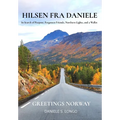 Hilsen fra Daniele, Greetings Norway: In Search of Purpose, Forgotten Friends, Northern Lights, and a Wallet - Hardcover