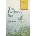 The Predatory Sea: Human Trafficking and Captivity in the Seventeenth-Century Caribbean - Hardcover