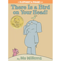 There Is a Bird on Your Head!-An Elephant and Piggie Book - Hardcover