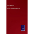 Memoirs, Letters, and Speeches - Hardcover