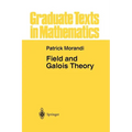 Field and Galois Theory - Paperback