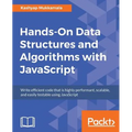 Hands-On Data Structures and Algorithms with JavaScript - Paperback