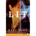 Lit: A Memoir - Paperback