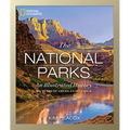 National Geographic: The National Parks: An Illustrated History - Hardcover
