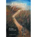 A Journey From Anger to Peace: Be Angry but Do Not Sin - Paperback