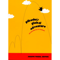 Pikachu's Global Adventure: The Rise and Fall of Pokemon - Paperback