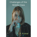 Challenges of the Middle Class - Paperback