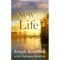 Your New Life: Dynamic Discipleship for New Christians - Paperback