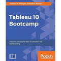 Tableau 10 Bootcamp: Intensive training for data visualization and dashboarding - Paperback